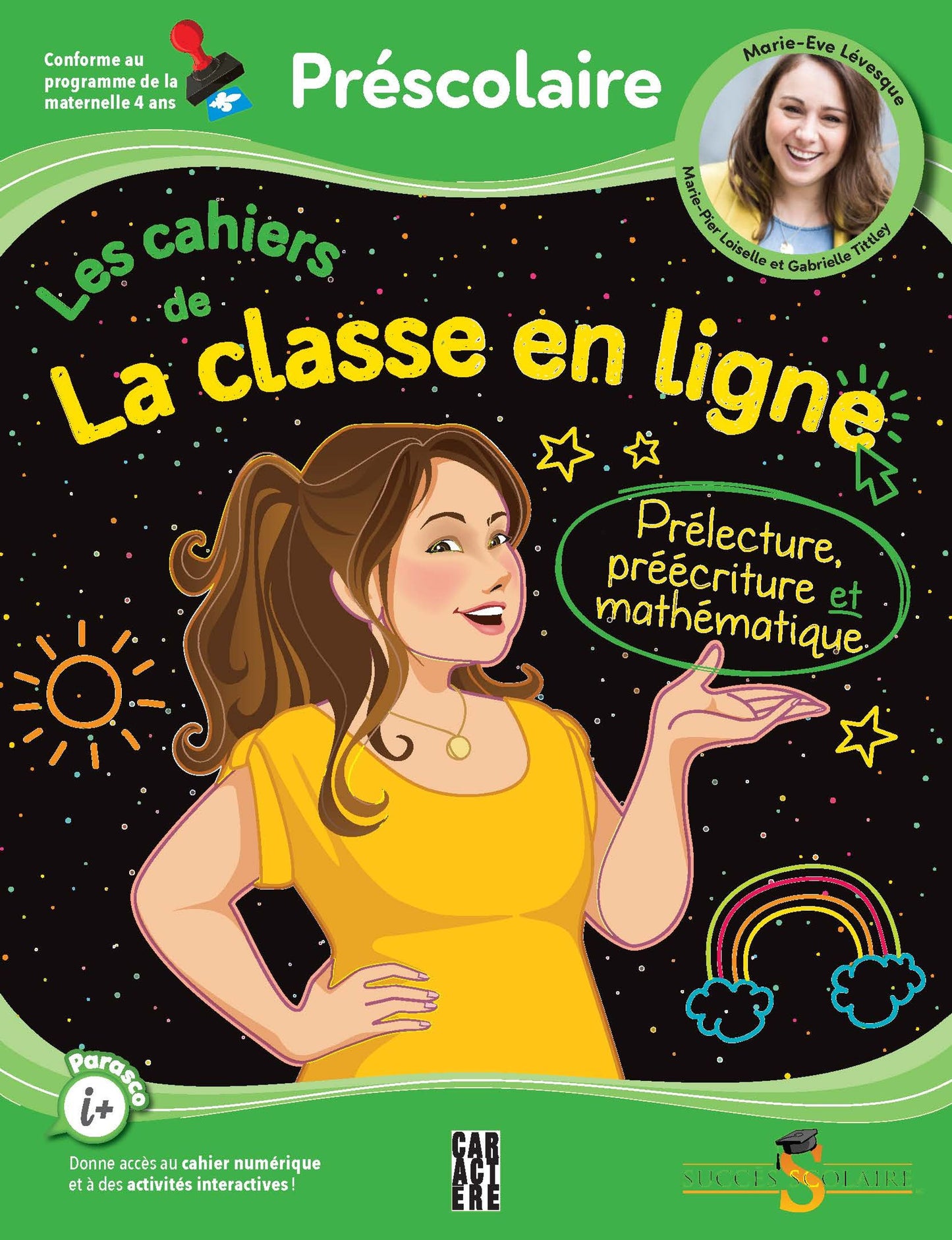 Les cahiers de La classe en ligne - Préscolaire - Prélecture, préécriture et mathématique.