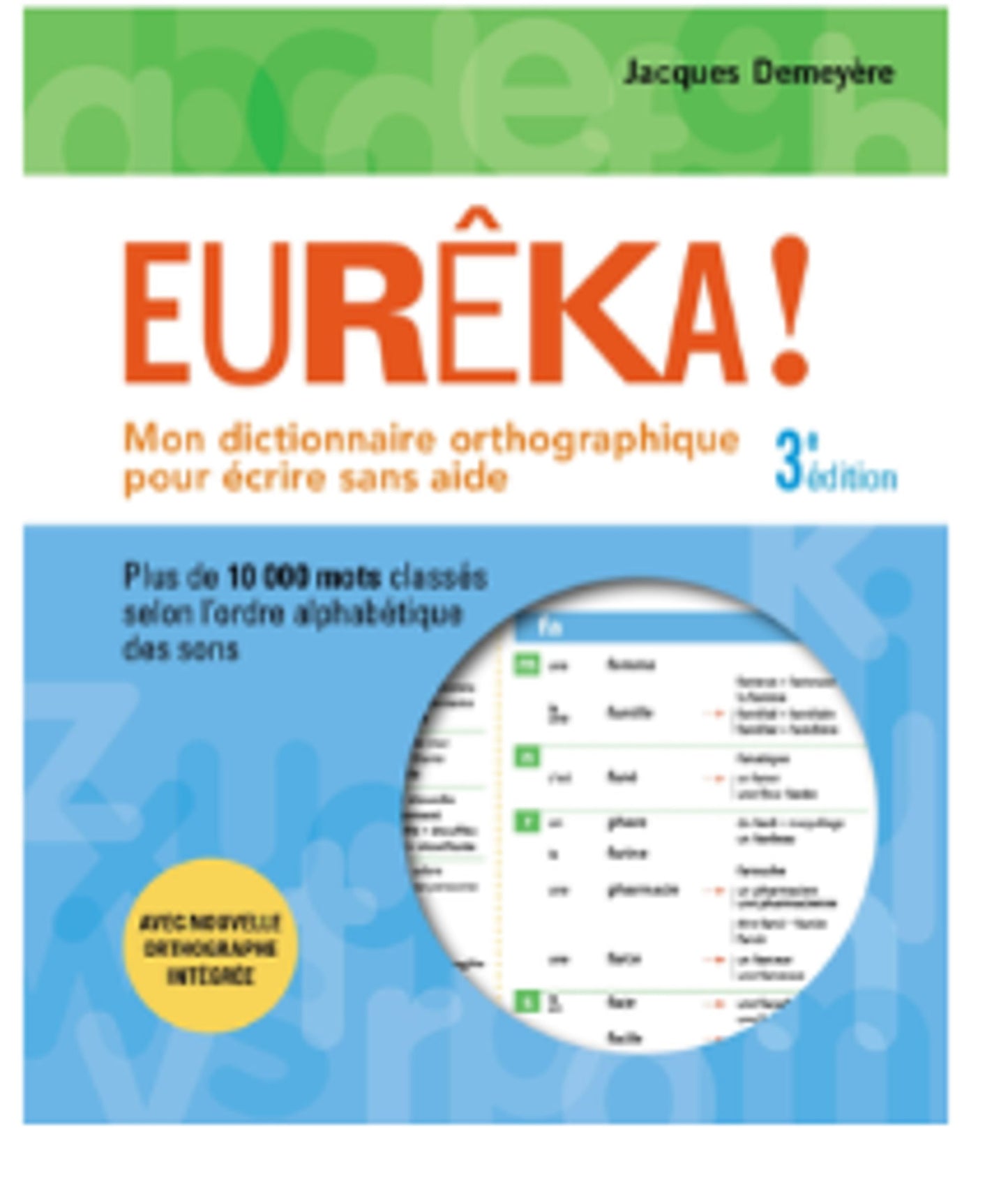 Dictionnaire orthographique Eurêka!