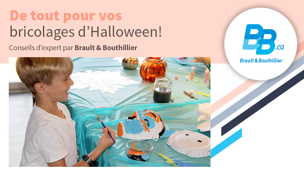 De tout pour vos bricolages d’Halloween!