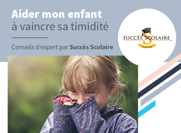 Aider mon enfant à vaincre sa timidité