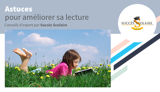 Astuces pour améliorer sa lecture
