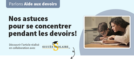 Se concentrer durant la période des devoirs
