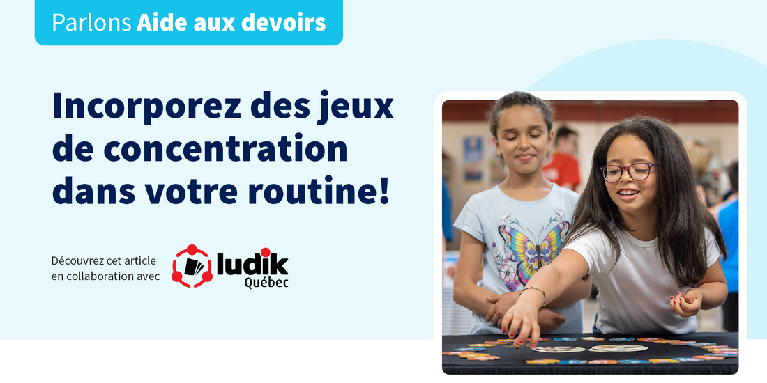 Incorporez des jeux de concentration dans votre routine!