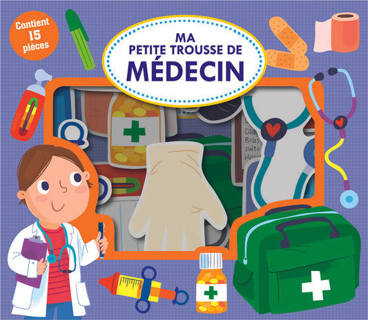 Ma petite trousse de médecin