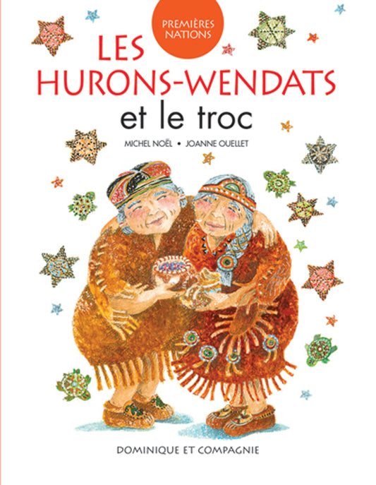Les Hurons-Wendats et le troc
