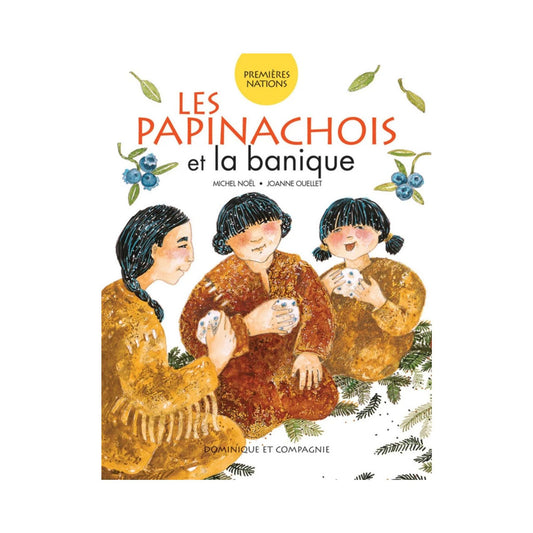 Les Papinachois et la banique