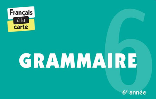 Français à la carte - Grammaire