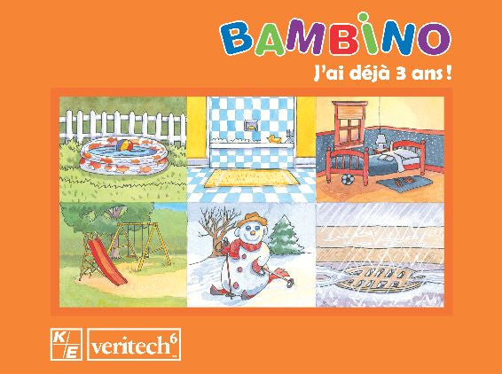 Bambino Veritech6 – J'ai déjà 3 ans!