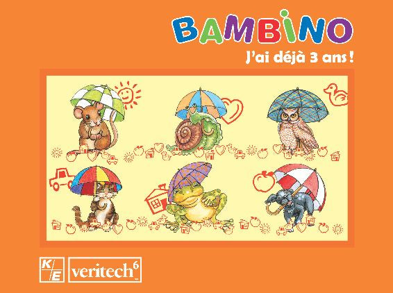 Bambino Veritech6 – J'ai déjà 3 ans!