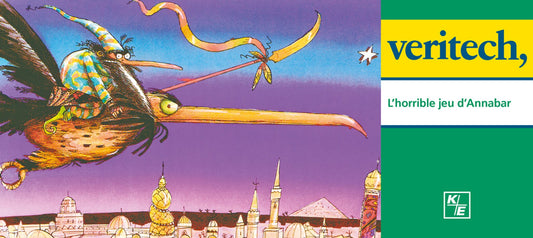 Veritech - L'horrible jeu d'Annabar (in French)