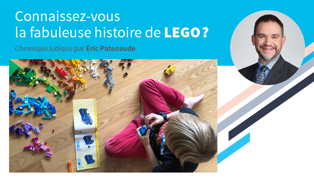 Et si on jouait avec nos LEGO, aujourd’hui?